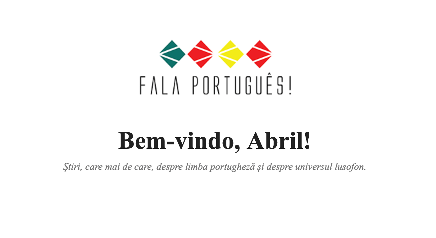 Fala Português! newsletter #15 - Bem-vindo, Abril de 2021!